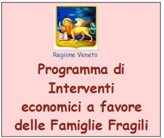 Programma di interventi economici a favore delle “famiglie fragili” residenti in Veneto.